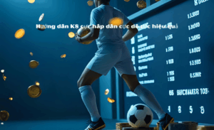 Kinh Nghiệm Cược K8